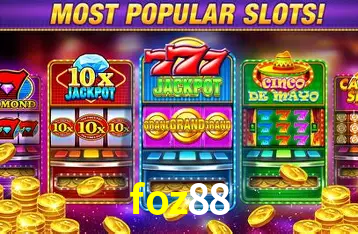 Slot Games foz88